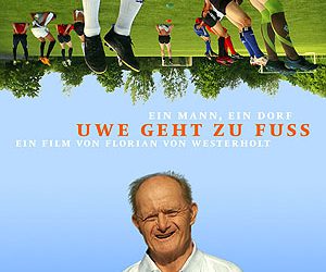 Dokumentation “Uwe geht zu Fuß”: Premiere und DVD-Veröffentlichung