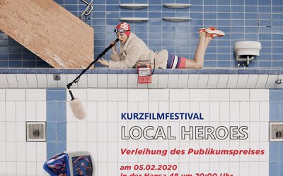 LOCAL HEROES Kurzfilmfestival – Wählt den besten Kurzfilm!