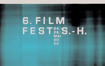 6. Filmfest Schleswig-Holstein – Augenweide