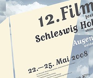 12. Filmfest Schleswig-Holstein „Augenweide“