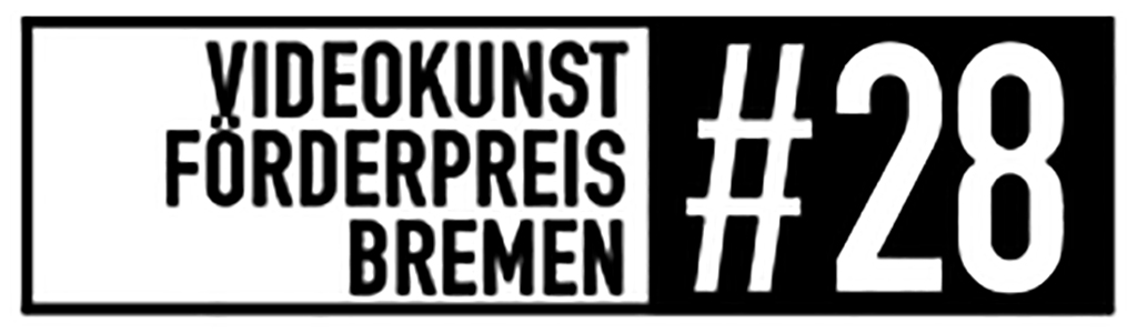 28. Videokunst Förderpreis Bremen: Call for Entries