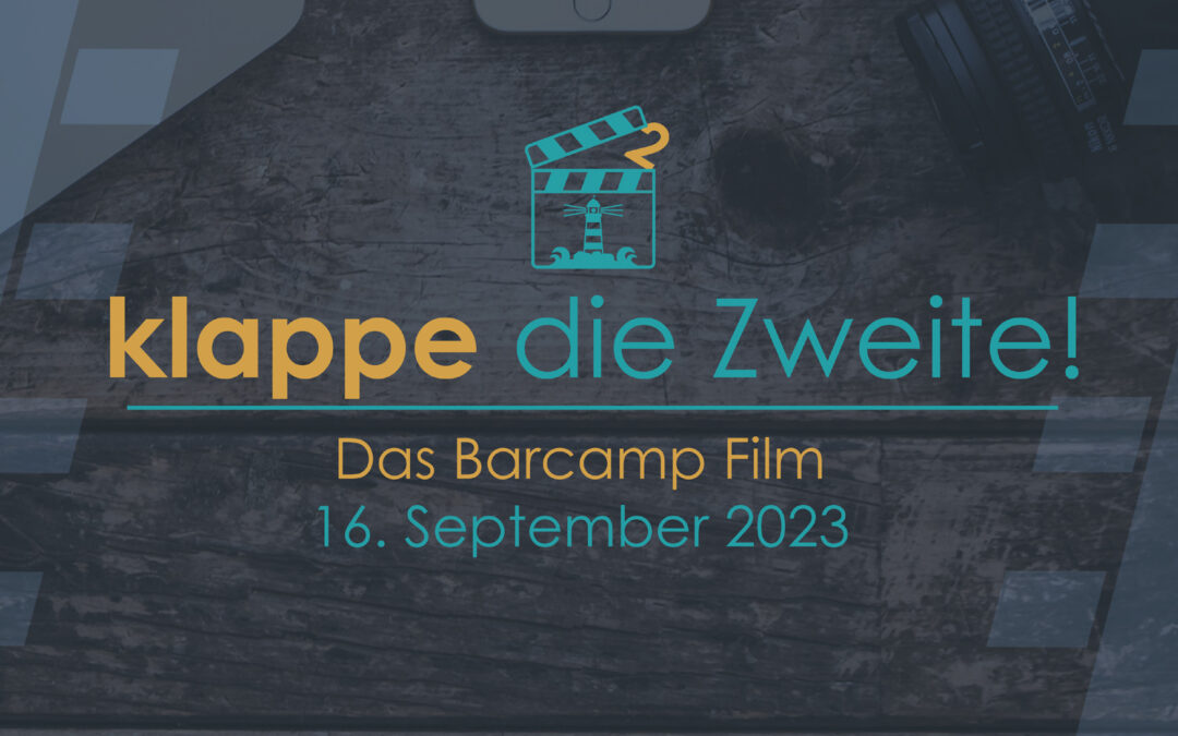 Barcamp Film – Klappe die Zweite! – Jetzt anmelden!