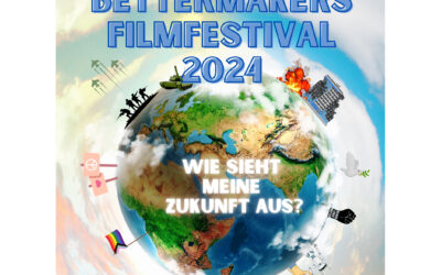 Bettermakers Filmfestival 2024: Call for Entries