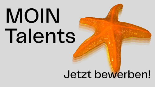 MOIN Talents – Das Talentprogramm der MOIN Filmförderung