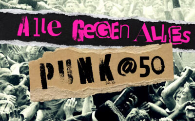 Streamingreihe: Alle gegen Alles – Punk@50